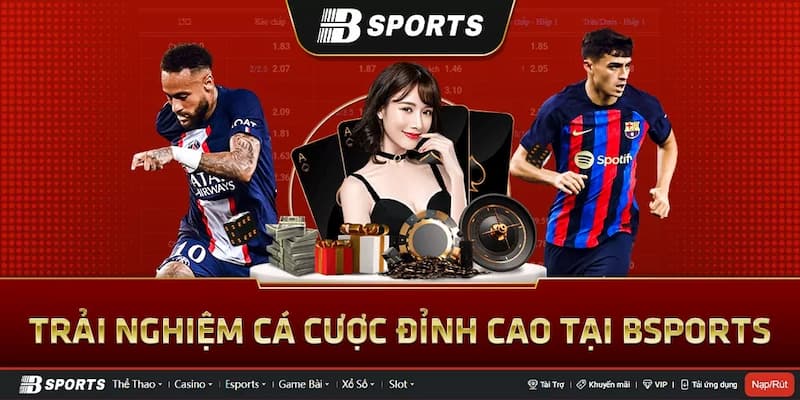 Nhà cái Bsport nơi cung cấp các tựa game cá cược siêu hấp dẫn